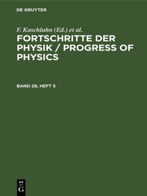 cover image of Fortschritte der Physik / Progress of Physics. Band 29, Heft 5